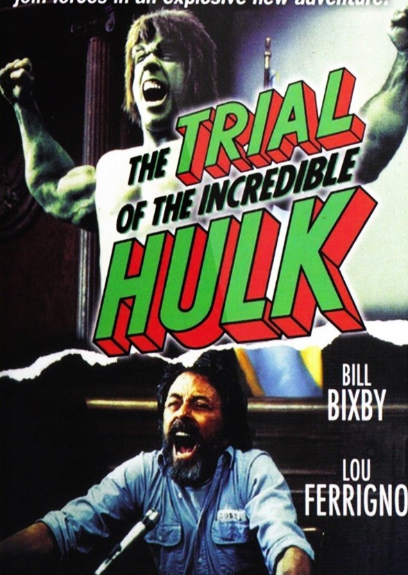 The Trial of the Incredible Hulk (with She-Hulk)