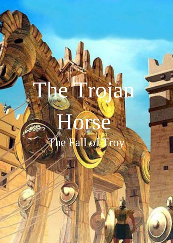 The Trojan Horse (Video)