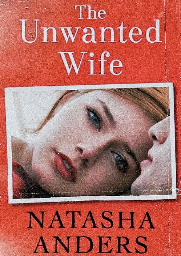 The Unwanted Wife | A Husband's Regret | His Unlikely Lover