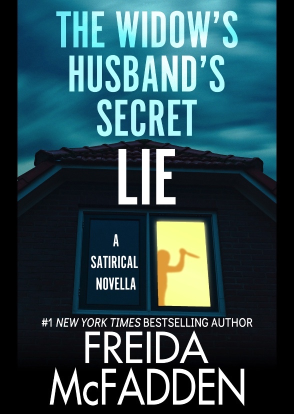 The Widow’s Husband’s Secret Lie