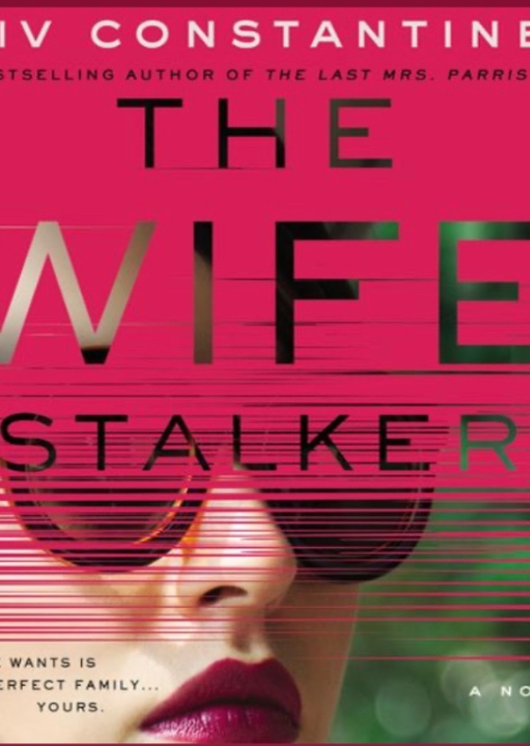 The wife stalker