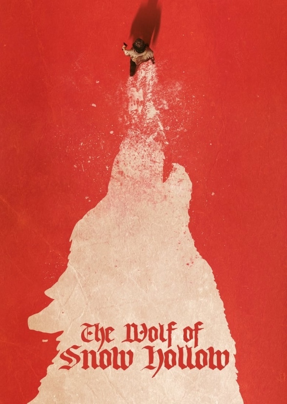 The Wolf of Snow Hollow (2000)