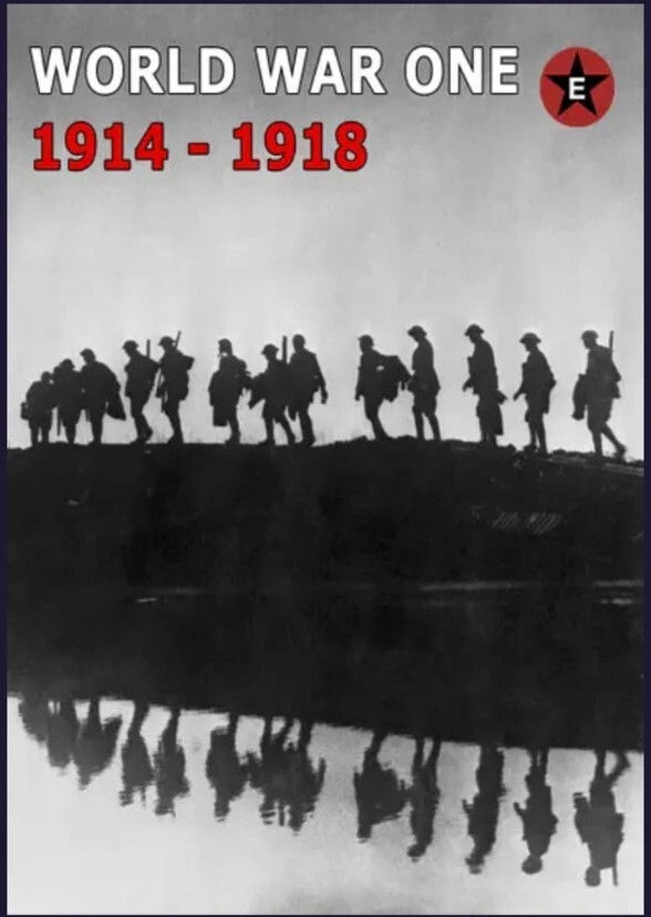 The World War 1 Movie