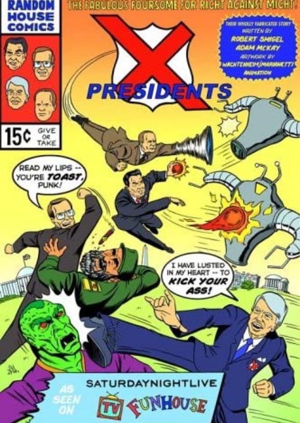 The X-Presidents (2012)
