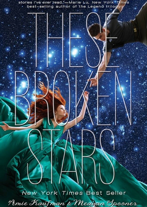 These Broken Stars (Starbound #1)