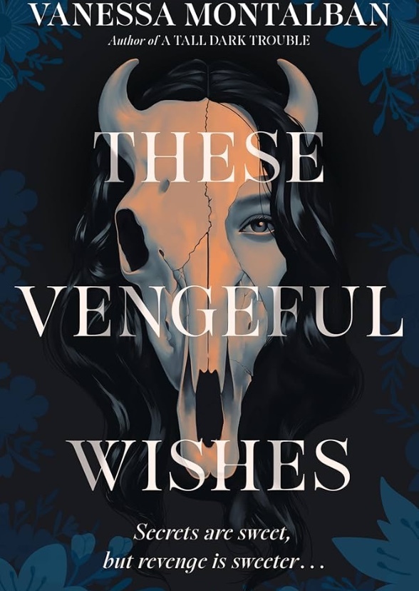 These Vengeful Wishes