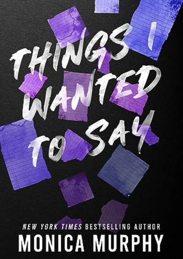 Things I Wanted To Say But Never Did