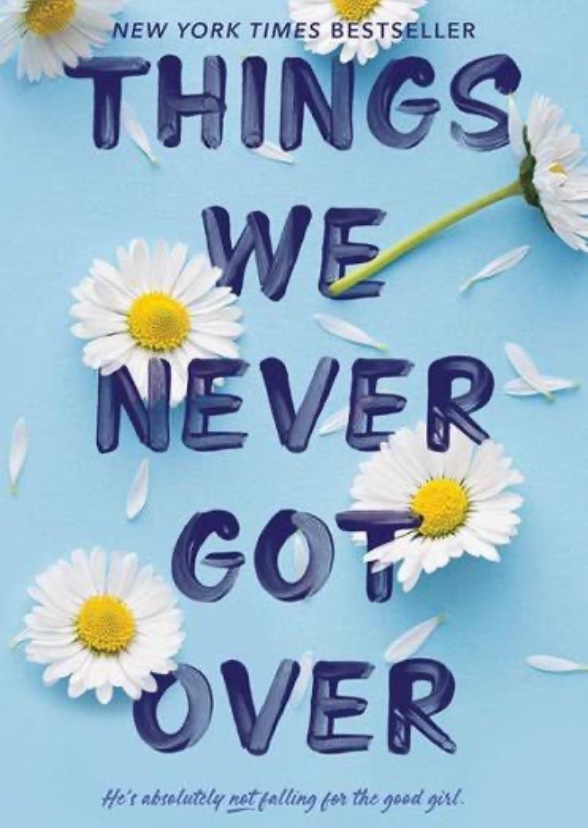 Things We Never Got Over