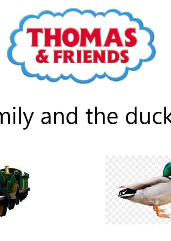Thomas And Friends Emily And The Ducks Episode
