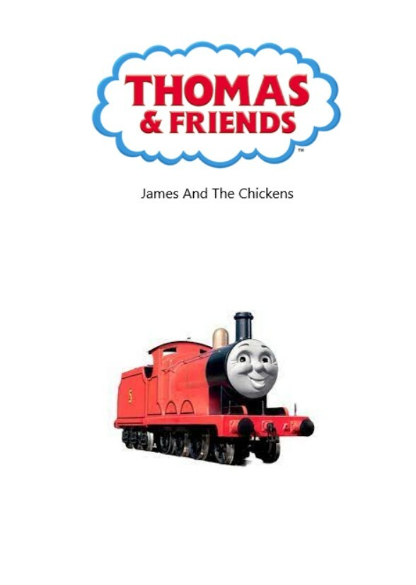 Thomas And Friends:James And The Chickens
