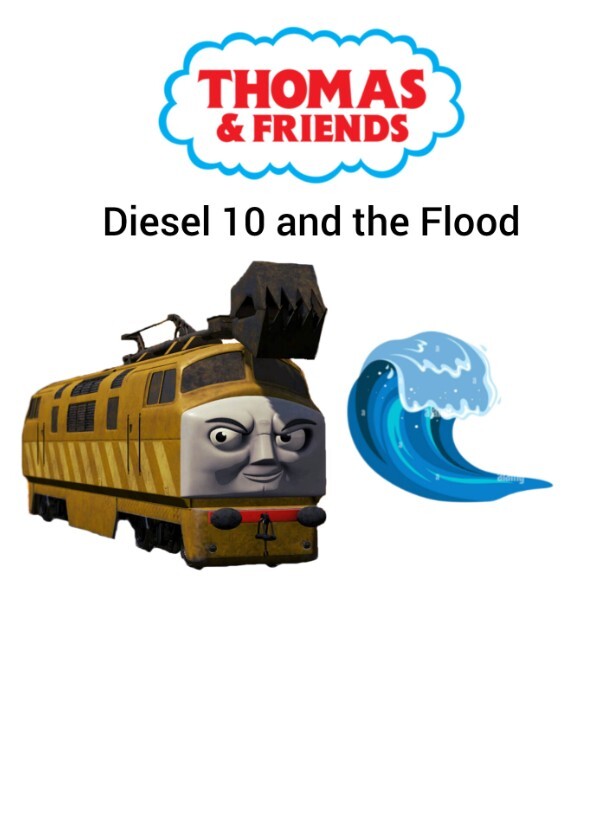Thomas & Friends:Diesel 10 and the Flood Episode