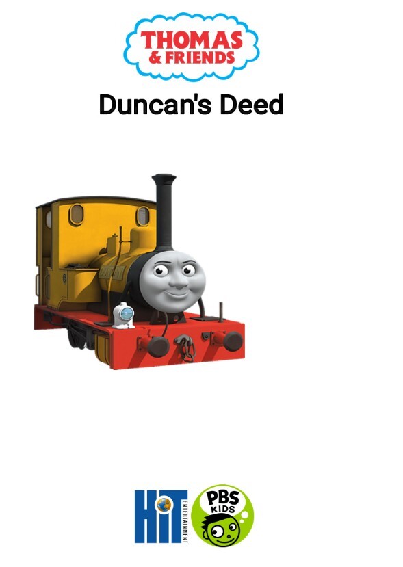 Thomas & Friends:Duncan's Deed Series #19 Episode #4