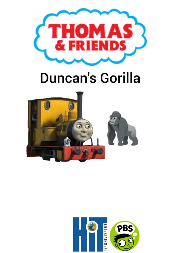 Thomas & Friends:Duncan's Gorilla Episode