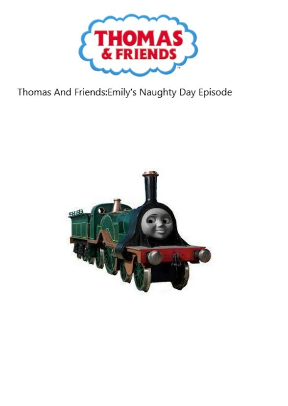 Thomas & Friends:Emily's Naughty Day