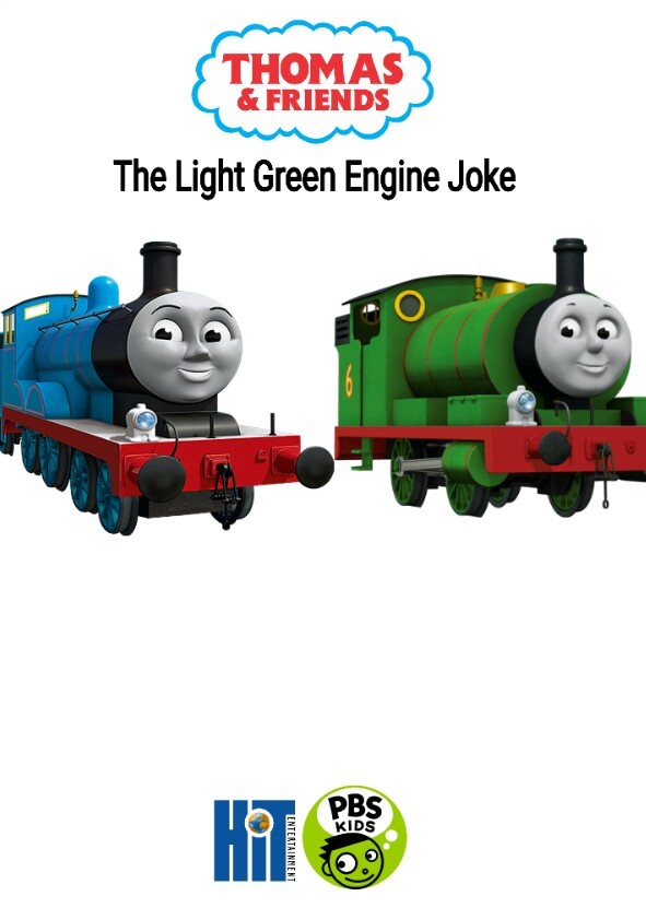 Thomas & Friends:The Light Green Engine Joke Series #30 Episode #1