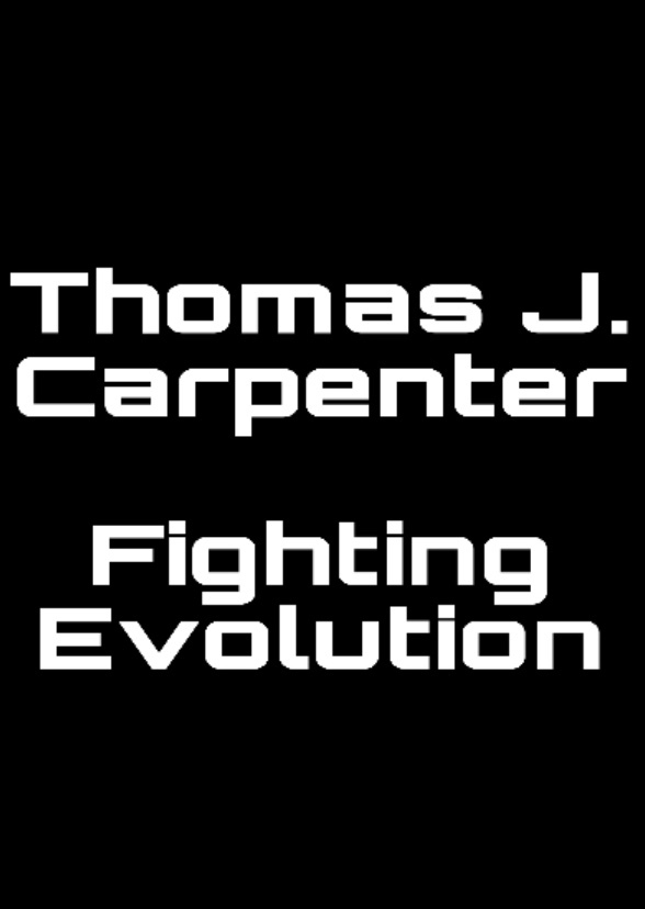 Superhumans: Fighting Evolution