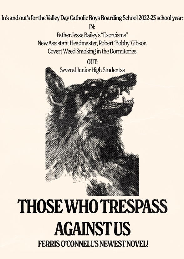 Those Who Trespass Against Us