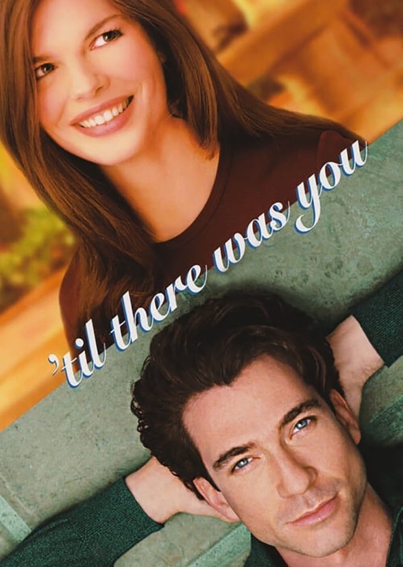 Til There Was You