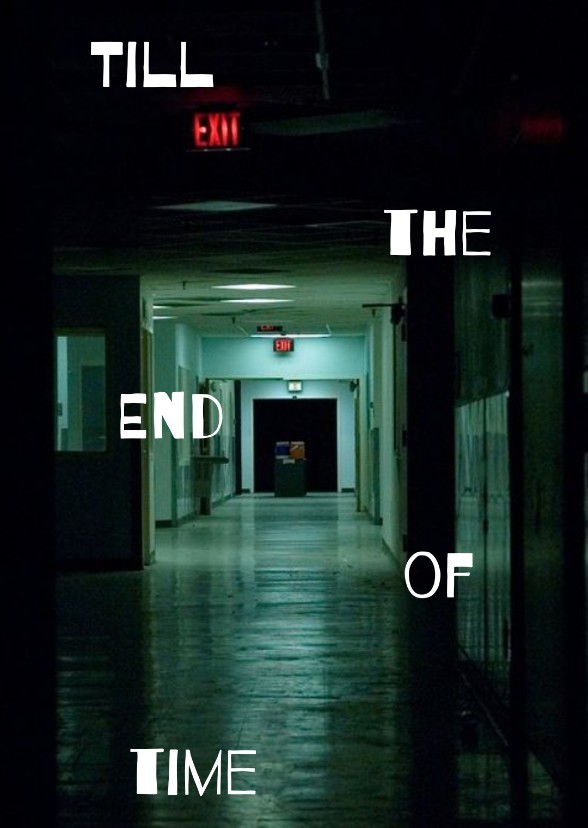 Till the End of Time