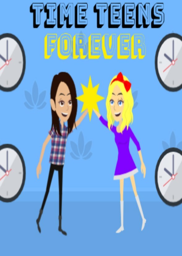 Time Teens Forever