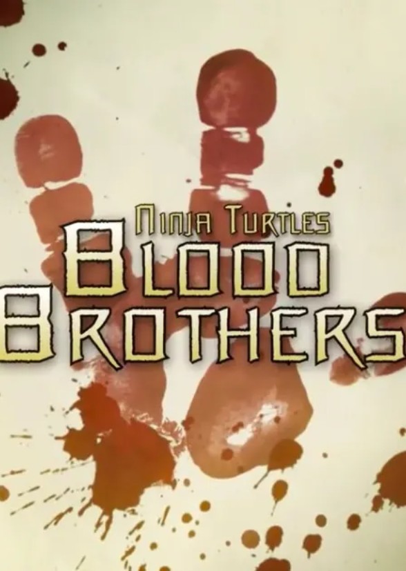 Tmnt blood brothers