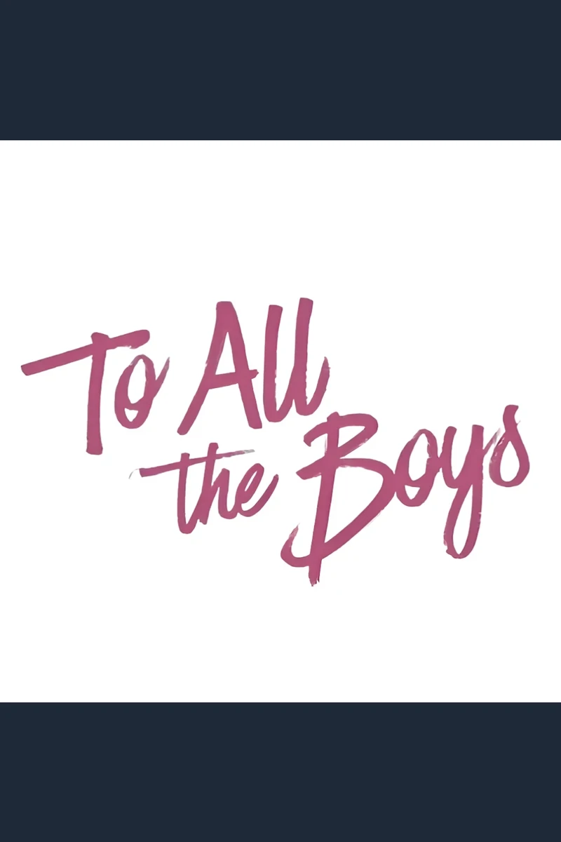 To All The Boys (1998–2001)