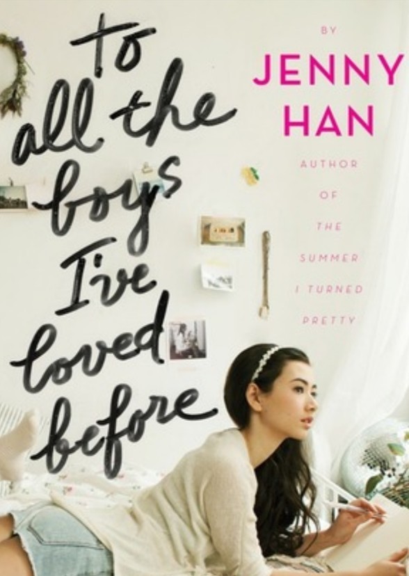 To All The Boys I've Loved Before