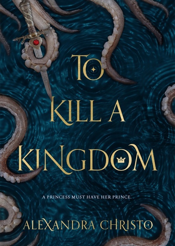 To Kill a Kingdom