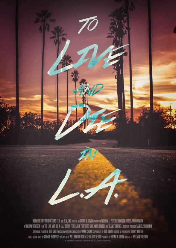To Live and Die in L.A. (2015)
