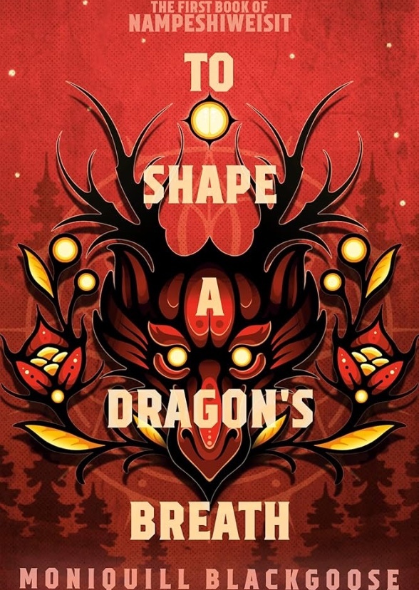 To Shape a Dragon’s Breath