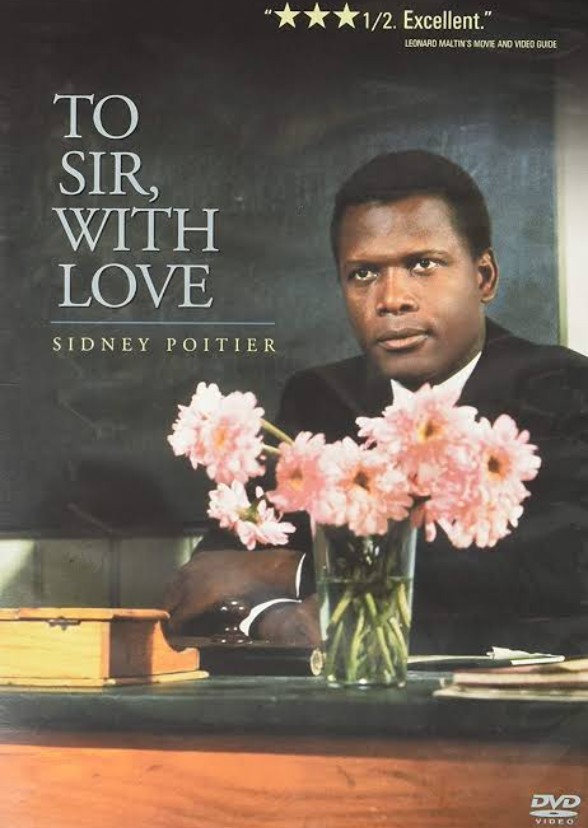 To Sir, With Love.