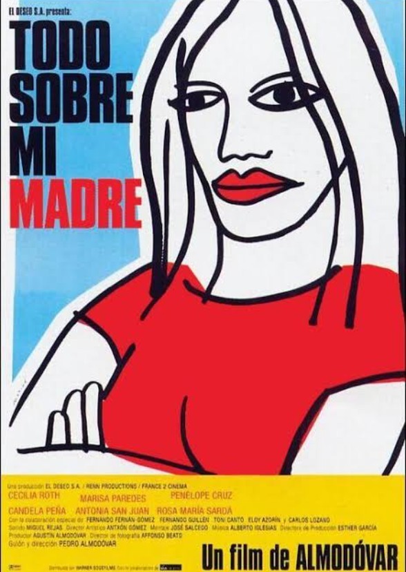 Todo Sobre Mi Madre.