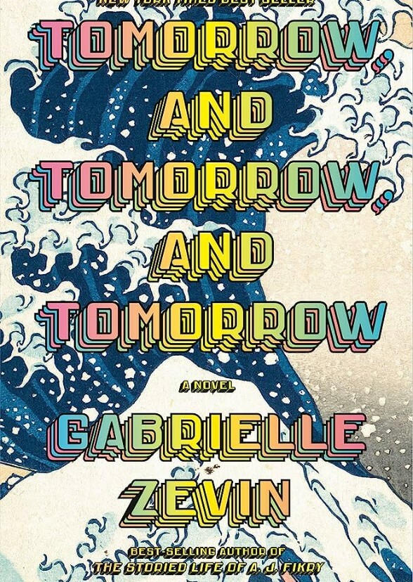 Tomorrow and Tomorrow and Tomorrow