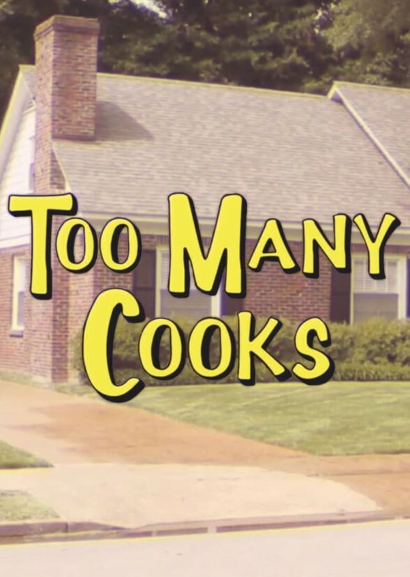 Too Many Cooks (2003)
