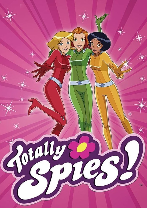 Totally Spies! (Live Action 2000's)