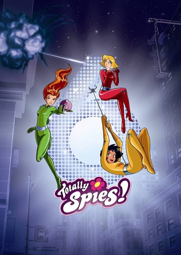 Totally Spies! (Live Action 80’s)