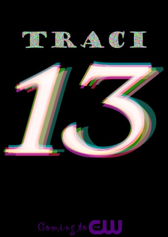 Traci 13 [Season I] (2029-2030)