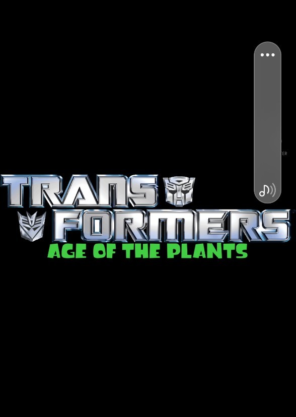 Transformers: Age Of The Plants