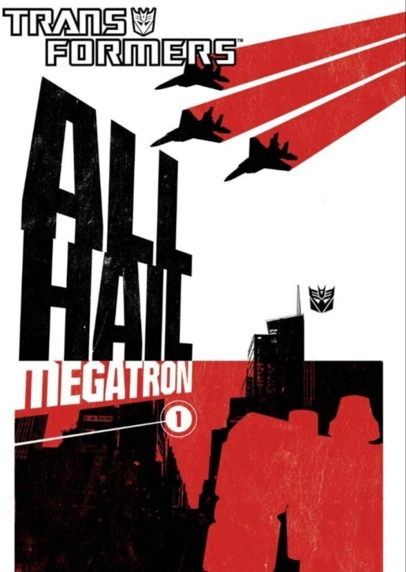 Transformers: All Hail Megatron (TCU) Earth Saga