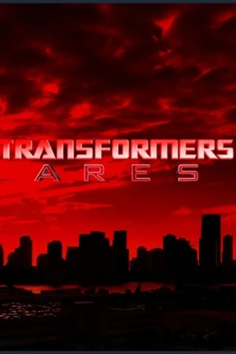 TRANSFORMERS: ARES