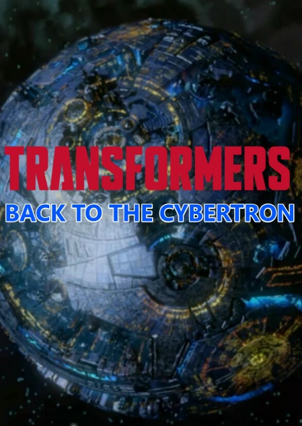Transformers: Back to the Cybertron