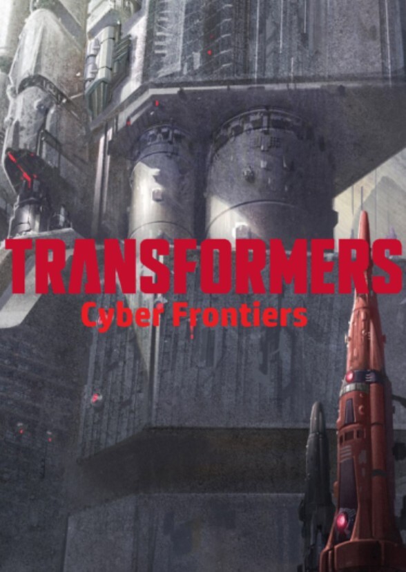 Transformers Cyber Frontiers