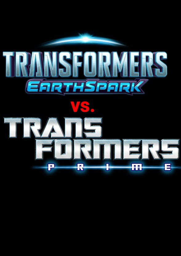 Transformers Earthspark vs. Transformers Prime Fan Casting on myCast