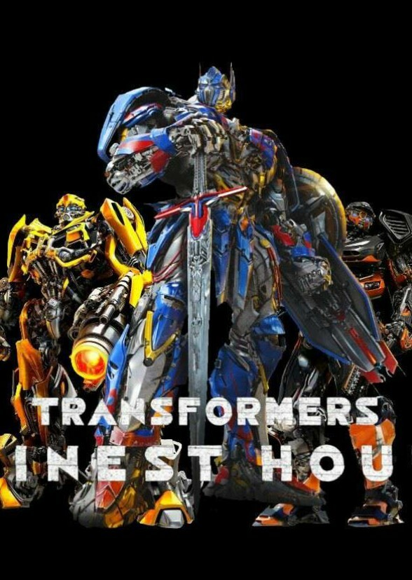 Transformers Finest Hour The Last Knight Sequel (Fan Film) Fan