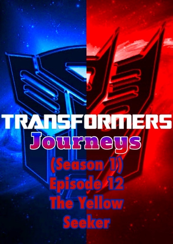 Transformers: Journeys (The Yellow Seeker)