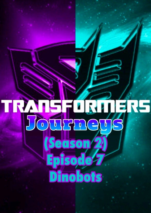 Transformers: Journeys (Dinobots)