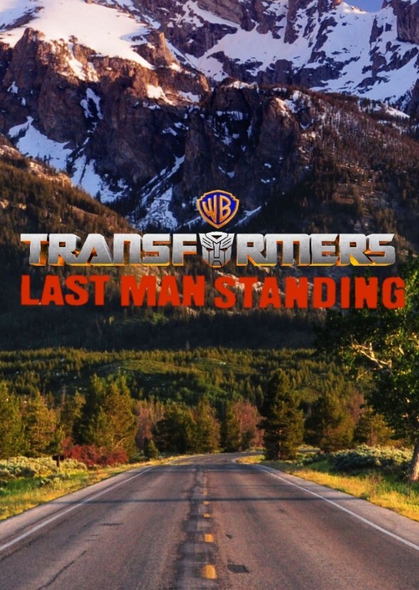 TRANSFORMERS: LAST MAN STANDING 