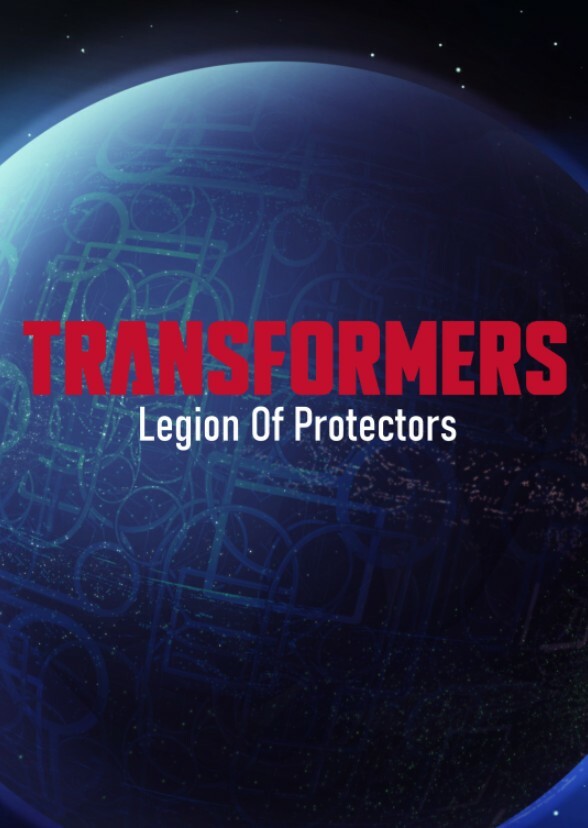 Transformers: Legion Of Protectors
