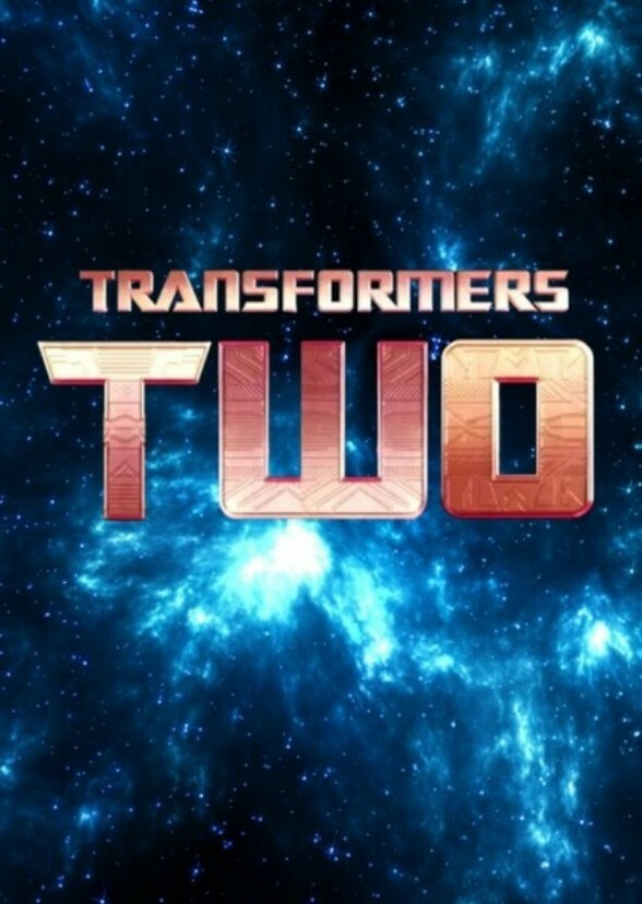 Transformers TWO