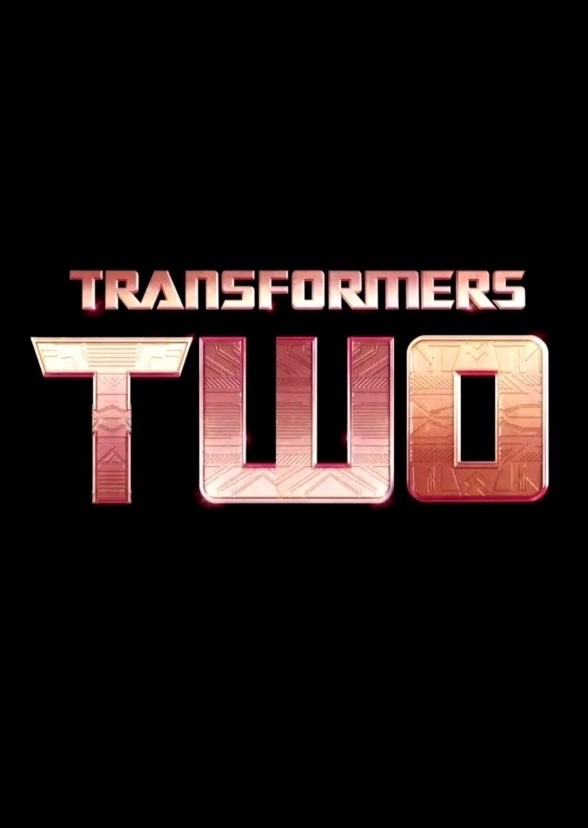 Transformers Two